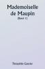 Mademoiselle de Maupin  ( Band 1)