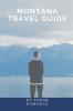 Montana Travel Guide