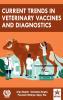 Current Trends in Veterinary Vaccines and Diagnostics