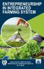 Entrepreneurship in Integrated Farming System