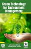 Green Technology for Environment Management