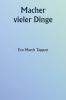 Macher vieler Dinge