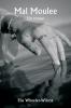 Mal Moulee  Un roman