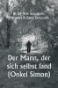Der Mann der sich selbst fand (Onkel Simon)