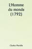 L'Homme du monde (1792)