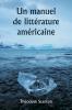 Un manuel de littérature américaine