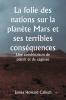 La folie des nations sur la planète Mars et ses terribles conséquences  Une combinaison de plaisir et de sagesse