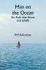 Man on the Ocean  Ein Buch über Boote und Schiffe
