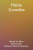 Maitre Cornelius