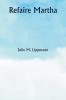 Refaire Martha