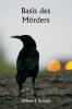 Basis des Mörders
