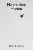 Ma première mission