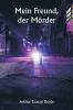 Mein Freund der Mörder