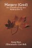 Margery ( Gred )  Eine Geschichte aus dem alten Nürnberg (Band 3)