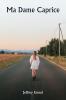 Ma Dame Caprice