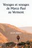 Voyages et voyages de Marco Paul  au Vermont