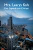 Mrs. Learys Kuh  Eine Legende von Chicago