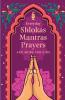 Everyday Shlokas Mantras Prayers and More for Kids