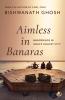 Aimless in Banaras
