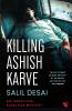 Killing Ashish Karve