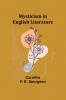 Mysticism in English Literature