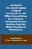 A treatise on the esculent funguses of England containing an account of their classical history uses characters development structure nutritious properties modes of cooking and preserving etc.