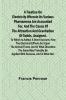 A Treatise on Electricity Wherein its various phænomena are accounted for and the cause of the attraction and gravitation of solids assigned. To which is added a short account how the electrical effluvia act upon the animal frame and in what disorder
