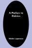 A Preface to Politics