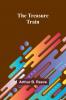 The Treasure-Train