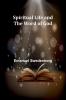 Spiritual Life and the Word of God