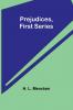 Prejudices first series