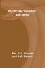Practicable Socialism New Series