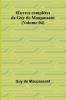 Œuvres complètes de Guy de Maupassant (Volume 04)