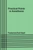 Practical Points in Anesthesia