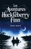 Les aventures de Huckleberry Finn / Adventures of Huckleberry Finn (French Edition)