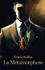 La Métamorphose