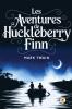 Les aventures de Huckleberry Finn / Adventures of Huckleberry Finn (French Edition)