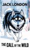The Call of the Wild (Spanish Edition) / La llamada de lo Salvaje