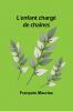 L'enfant chargé de chaînes