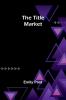The Title Market