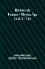 Histoire de France - Moyen Âge; (Vol. 2 / 10)