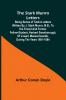 The Stark Munro Letters; Being series of twelve letters written by J. Stark Munro M.B. to his friend and former fellow-student Herbert Swanborough of Lowell Massachusetts during the years 1881-1884