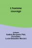 L'homme sauvage