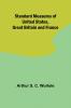 Standard Measures of United States Great Britain and France