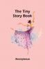 The Tiny Story Book