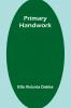 Primary Handwork