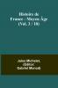 Histoire de France - Moyen Âge; (Vol. 3 / 10)
