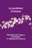 Le jardinier d'amour