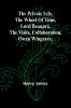 The private life The wheel of time Lord Beaupré The visits Collaboration Owen Wingrave.