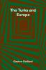 The Turks and Europe